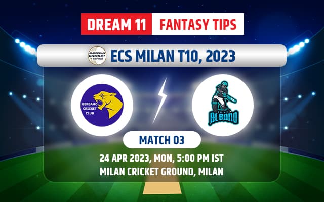 Bergamo Cricket Club vs Albano Dream11 Team Today