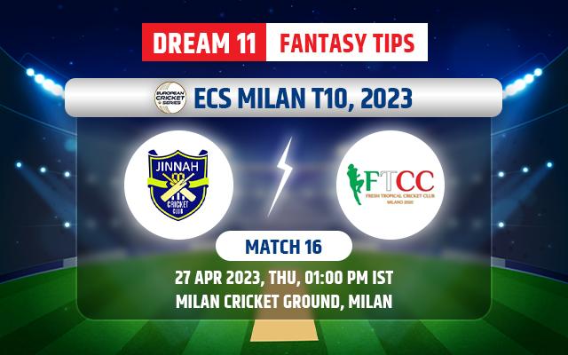 Jinnah Brescia vs Fresh Tropical Dream11 Team Today