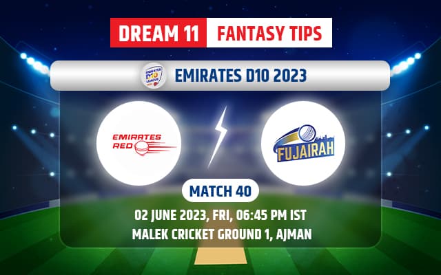 Emirates Red vs Fujairah Dream11 Team Today