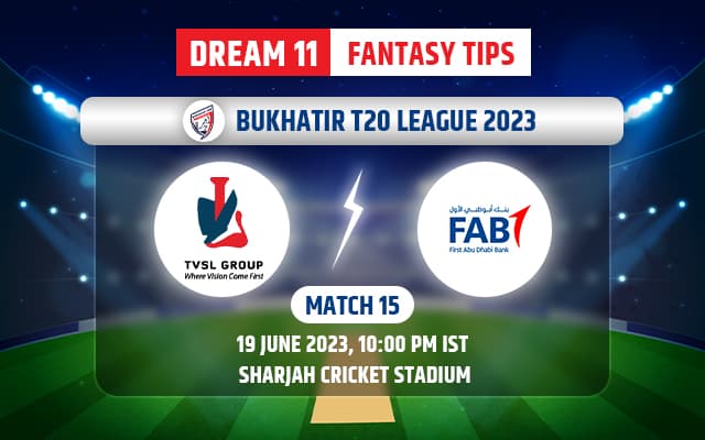 TVS vs FAD Dream11 Prediction