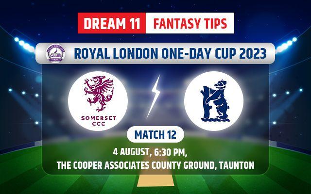 Somerset vs Warwickshire Dream11 Team Today