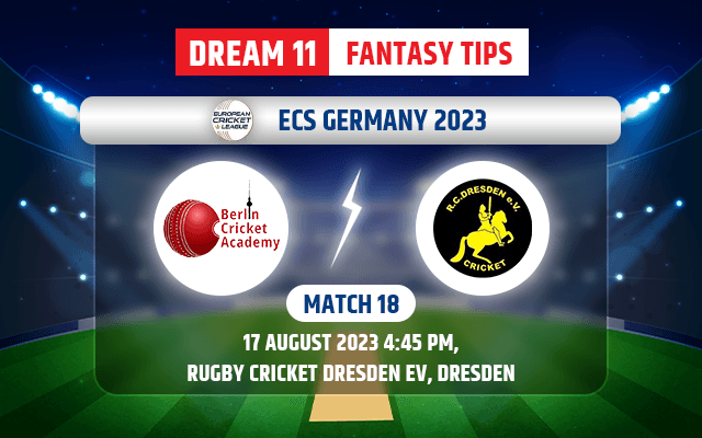 Berlin Cricket Academy vs RC Dresden Dream11 Team Today