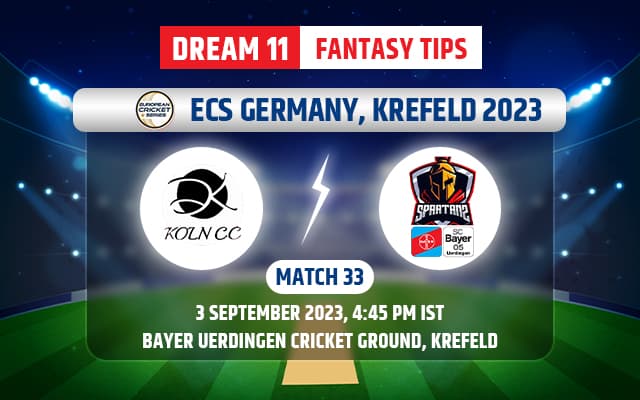 Koln CC vs Bayer Spartans Dream11 Team Today