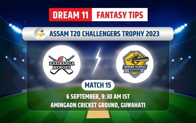 Kaziranga Heroes vs Dihing Patkai Riders Dream11 Team Today