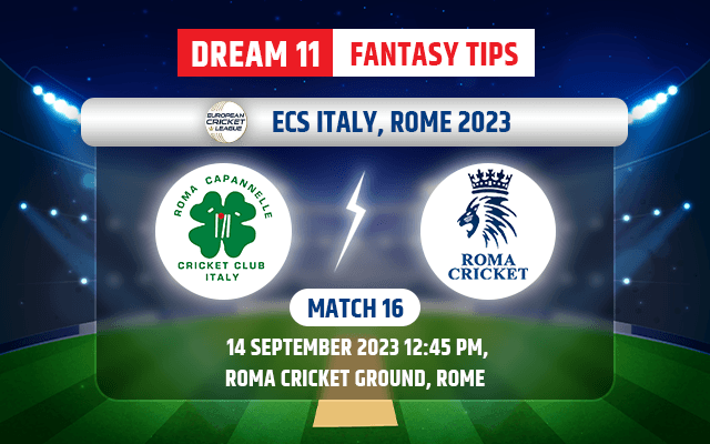 Roma Capannelle vs Royal Roma Dream11 Team Today