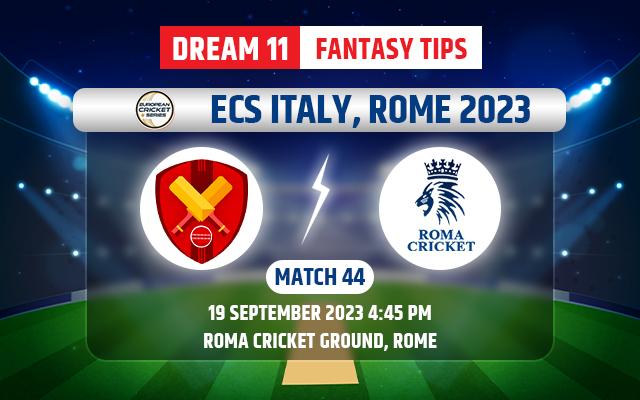 Casilina vs Roma Cricket Club Dream11 Team Today