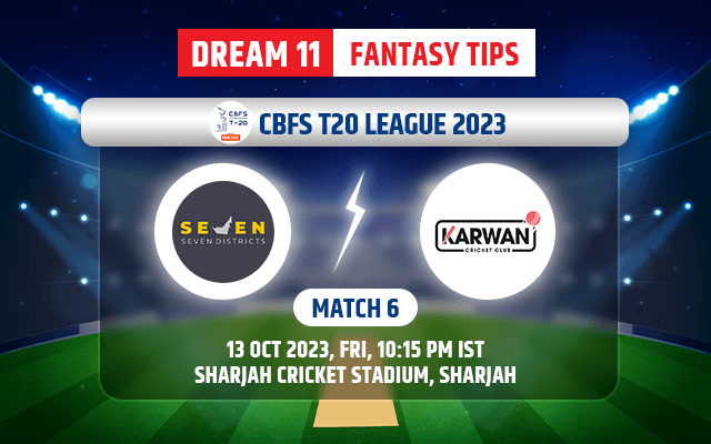 Seven Districts vs Karwan CC Dream11 Team Today