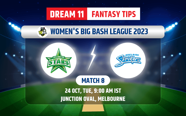 Melbourne Stars Women vs Adelaide Strikers Women Dream11 Team Today