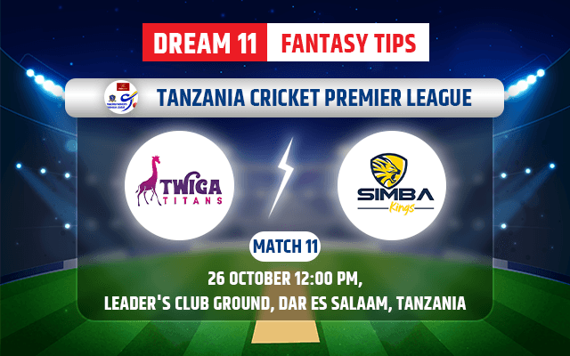 Twiga Titans vs Simba Kings Dream11 Team Today