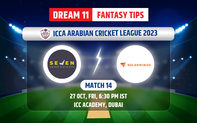 Seven Districts vs Solarwinds Dream11 Team Today