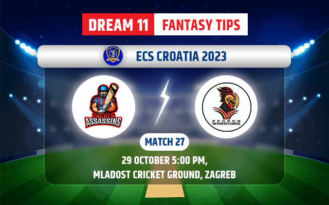 Zagreb Assassins vs Zagreb Warriors Dream11 Team Today