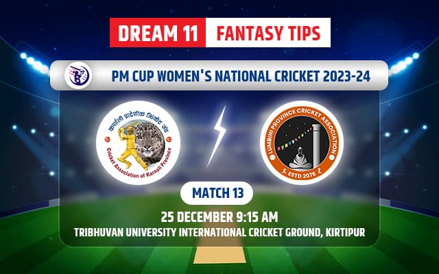 Karnali Province Women vs Lumbini Province Women Dream11 Team Today