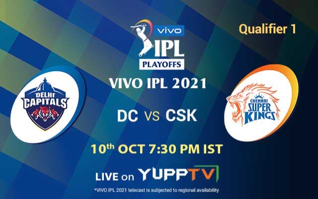 Watch DC vs CSK on YuppTV and join the fun and excitement of the playoffs.