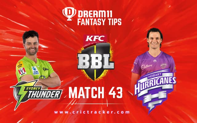 Sydney Thunder are expected to maintain the status quo by beating Hobart Hurricanes.