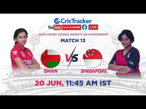 🔴 LIVE: Match 13 Oman Women vs Singapore Women Live Cricket | ACC Women's T20 Championship LIVE