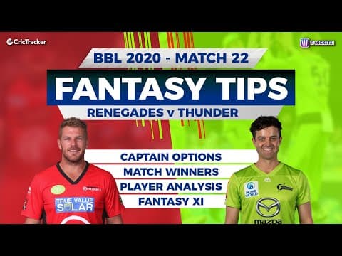 BBL, 22nd Match, 11Wickets Team ,Melbourne Renegades vs Sydney Thunder, Full Team Analysis