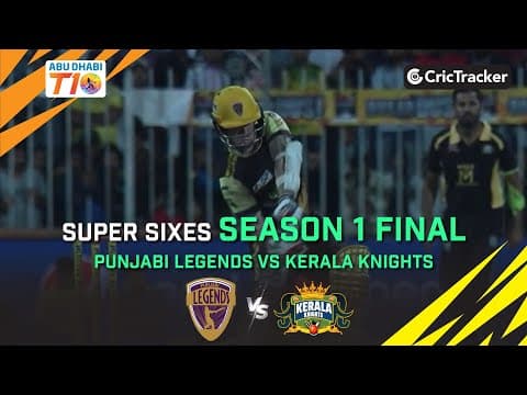 Punjabi Legends vs Karachi Kings | Final Super Sixes | Abu Dhabi T10 Season 1