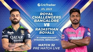 🔴IPL 2023 Live: Match 32, Royal Challengers Bangalore vs Rajasthan Royals - Pre-Match Analysis