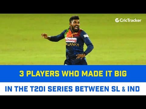 Three Players Who Emerged As Superstars In The T20I Series Between Sri Lanka And India