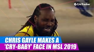 Chris Gayle makes a 'cry-baby' face in MSL 2019