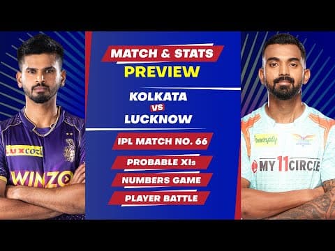 Lucknow Super Giants vs Kolkata Knight Riders-66th Match of IPL 2022, Predicted  XIs & Stats Preview