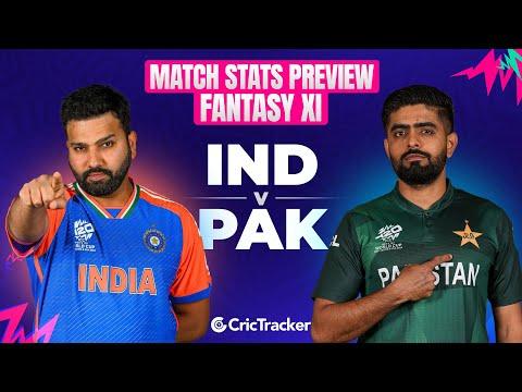 IND vs PAK | World Cup T20 2024 | Match Preview and Stats | Fantasy 11 | Crictracker