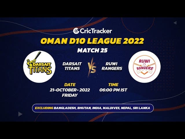 🔴 LIVE: Match 25 Darsait Titans vs Ruwi Ranger | Oman D10 League - 2022