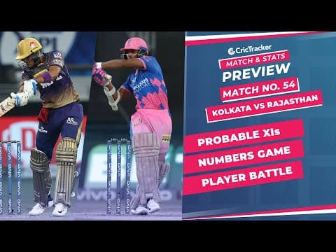 IPL 2021: Match 54, KKR vs RR Predicted Playing 11, Match Preview & Head to Head Record - Oct 7th