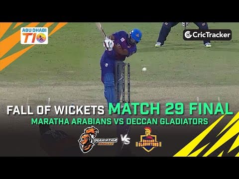 Maratha Arabians vs Deccan Gladiators | Final Fall of Wickets | Abu Dhabi T10 Season 3