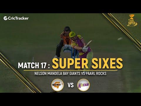 Nelson Mandela Bay Giants vs Paarl Rocks | Super Sixes | Match 17 | Mzansi Super League