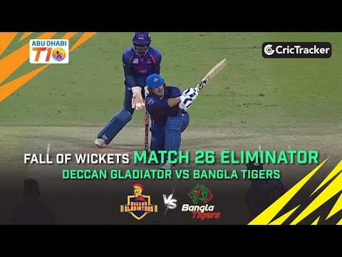 Deccan Gladiators vs Bangla Tigers | Eliminator 1 Fall of wickets | Abu Dhabi T10 Season 3