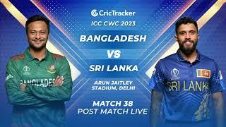 🔴 ICC Men's ODI World Cup, Sri Lanka vs Bangladesh, Post-Match Analysis