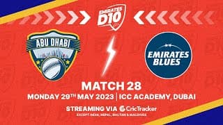 🔴 LIVE: Match 28 | Abu Dhabi vs Emirates Blue | Emirates D10 2023