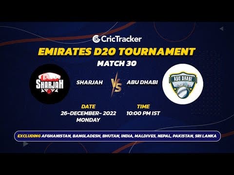 🔴 LIVE: MATCH 30 | Sharjah vs Abu Dhabi | Emirates D20 2022