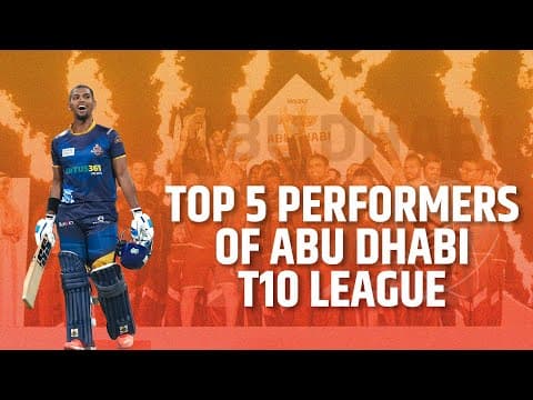 Top 5 Performers of Abu Dhabi T10 League