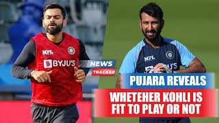 Cheteshwar Pujara Gives Update On Kohli's Fitness And More News