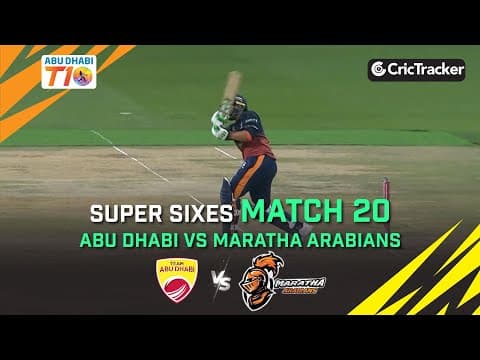 Team Abu Dhabi vs Maratha Arabians | Super Sixes | Match 20 | Abu Dhabi T10 League Season 4