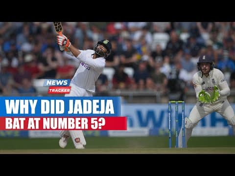 Why Did Ravindra Jadeja Bat At No.5 On Day 1 Of The 4th Test And More News