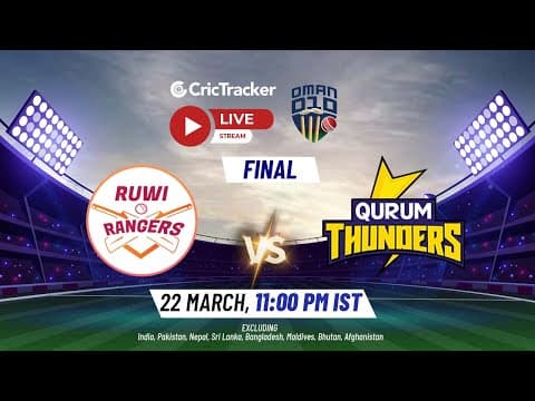 Oman D10 Cup 2022, FINAL - Ruwi Rangers vs Qurum Thunders vs  | Full Highlights